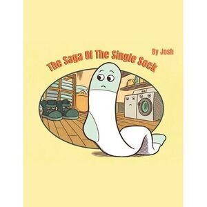 The Saga of The Single Sock -- Josh